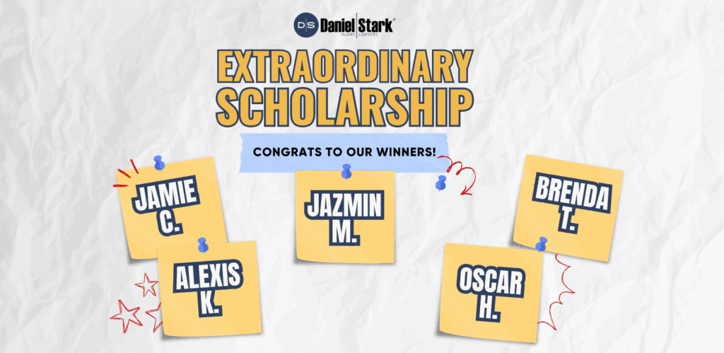 Five 2025 Extraordinary Scholarship winners listed on post-it notes on a background of crumpled paper: Jamie C., Jazmin M., Brenda T., Alexis K., and Oscar H. | Daniel Stark Law