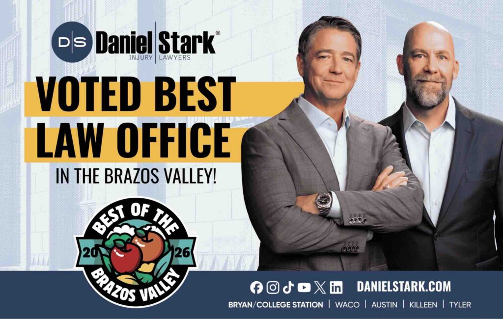 Graphic displaying Daneil Stark Injury Lawyers Voted Best Law Office in the Brazos Valley | Daniel Stark Injury Lawyers