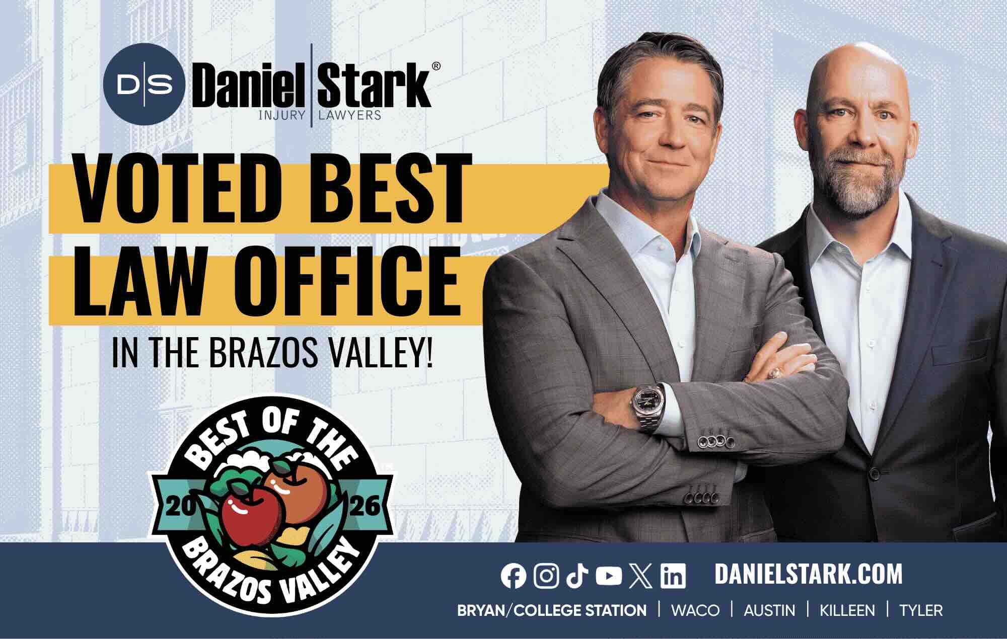 Graphic displaying Daneil Stark Injury Lawyers Voted Best Law Office in the Brazos Valley | Daniel Stark Injury Lawyers